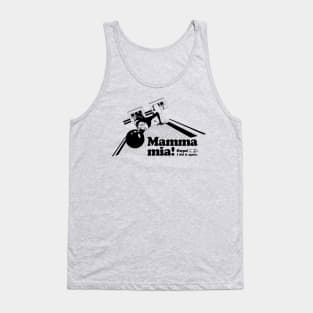 Mamma mia “Slipped and fell” Tank Top